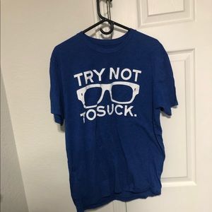Koepke’s Baseball “Try not to Suck” T-shirt